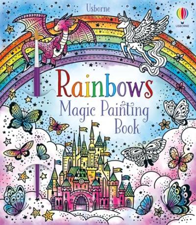 Magic Painting Rainbows (Magic Painting Books)